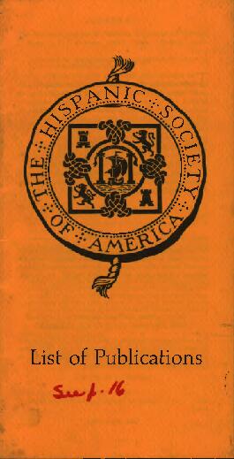 "The Hispanic Society of America: List of Publications"
